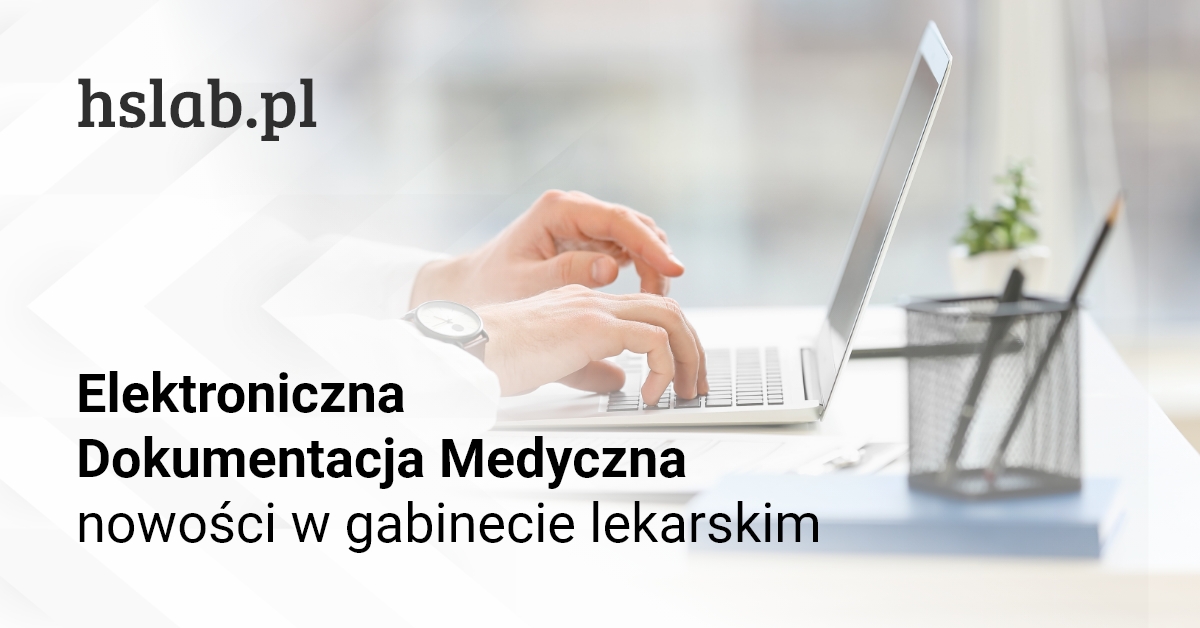 Elektroniczna Dokumentacja Medyczna – nowości w gabinecie lekarskim | Telekonsultacje haloDoctor