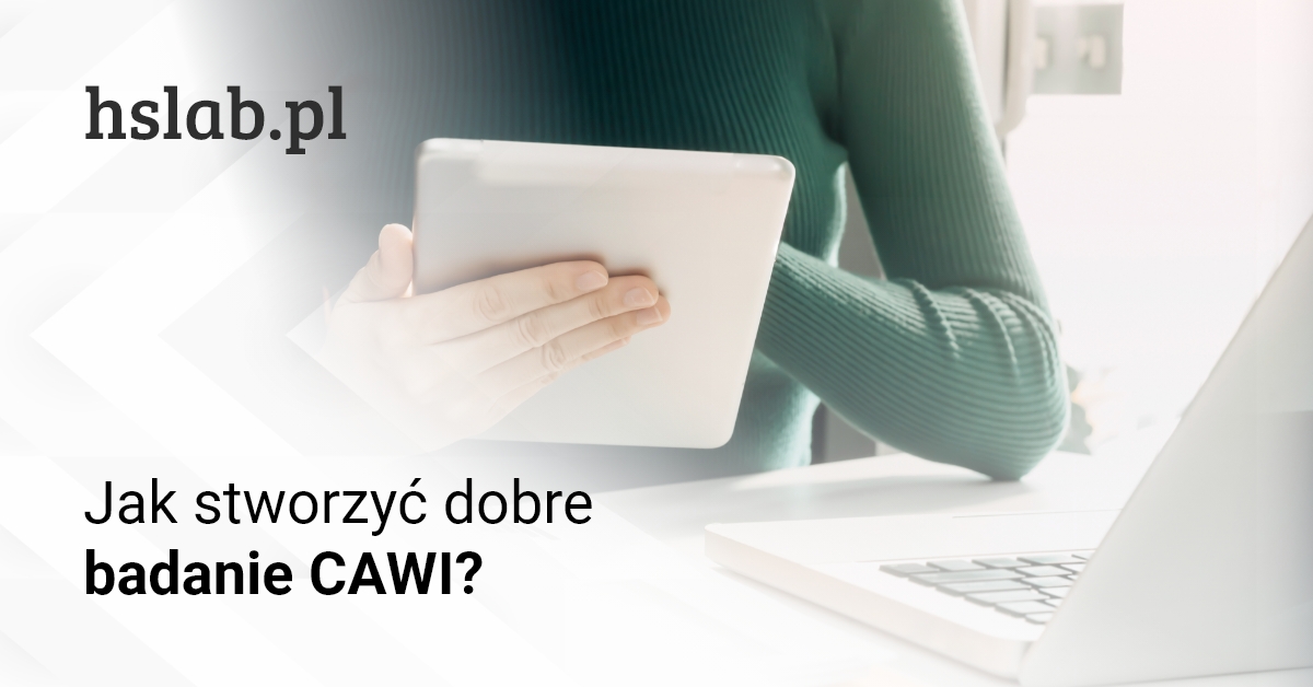 Jak stworzyć dobre badanie CAWI?