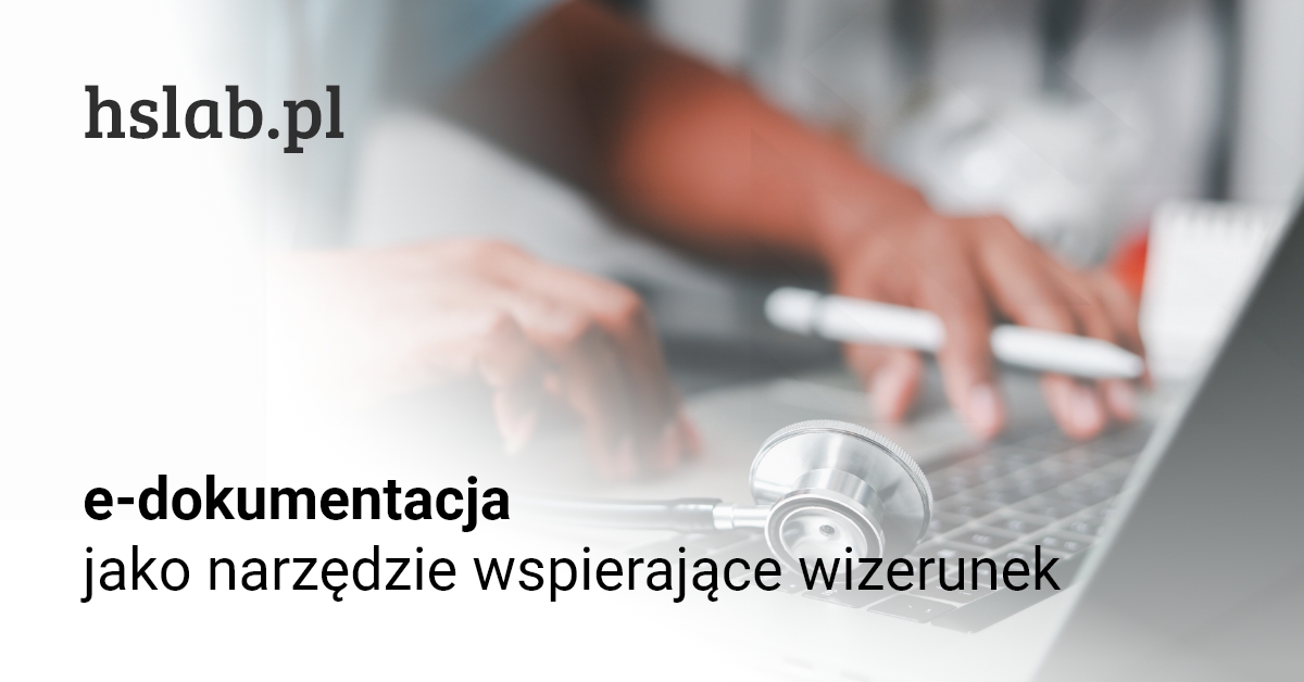 e-dokumentacja jako narzędzie wspierające wizerunek