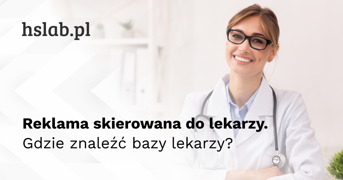 Reklama skierowana do lekarzy. Gdzie znaleźć bazy lekarzy?